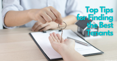 Top Tips for Finding the Best Tenants