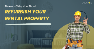 Eight Reasons Why You Should Refurbish Your Rental Property