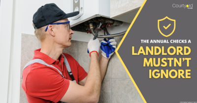 The Annual Checks a Landlord Mustn’t Ignore
