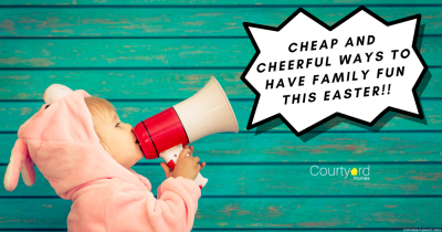 Cheap and Cheerful Ways to Have Family Fun This Easter