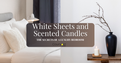 White Sheets and Scented Candles – The Secrets of a Luxury Bedroom
