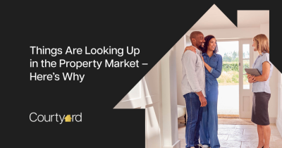 Things Are Looking Up in the Property Market – Here’s Why