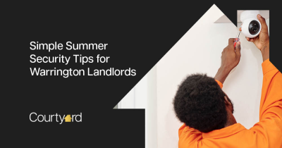 Simple Summer Security Tips for Warrington Landlords