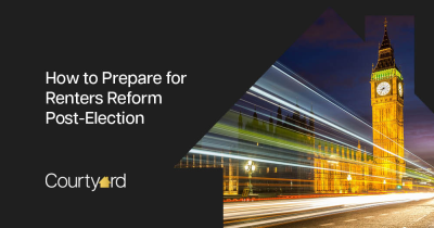 Landlords – How to Prepare for Renters Reform Post-Election