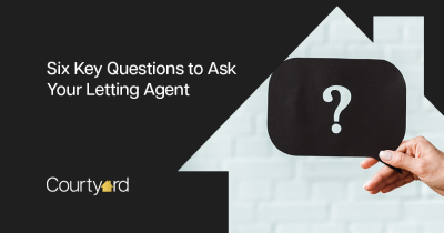 Six Key Questions to Ask Your Letting Agent