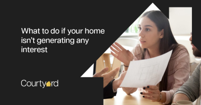What to do if your home isn’t generating any interest