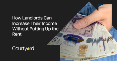 How Landlords Can Increase Their Income Without Putting Up the Rent