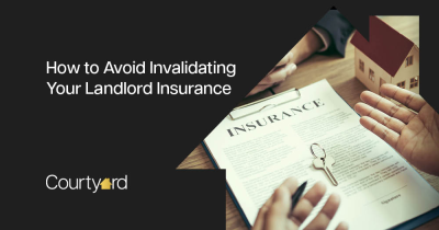 How to Avoid Invalidating Your Landlord Insurance
