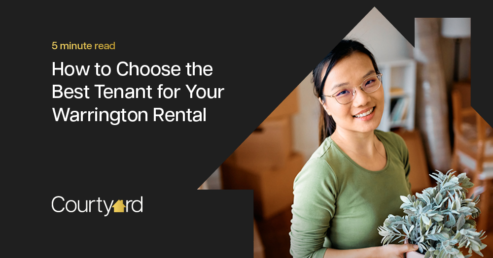 How to Choose the Best Tenant for Your Warrington Rental