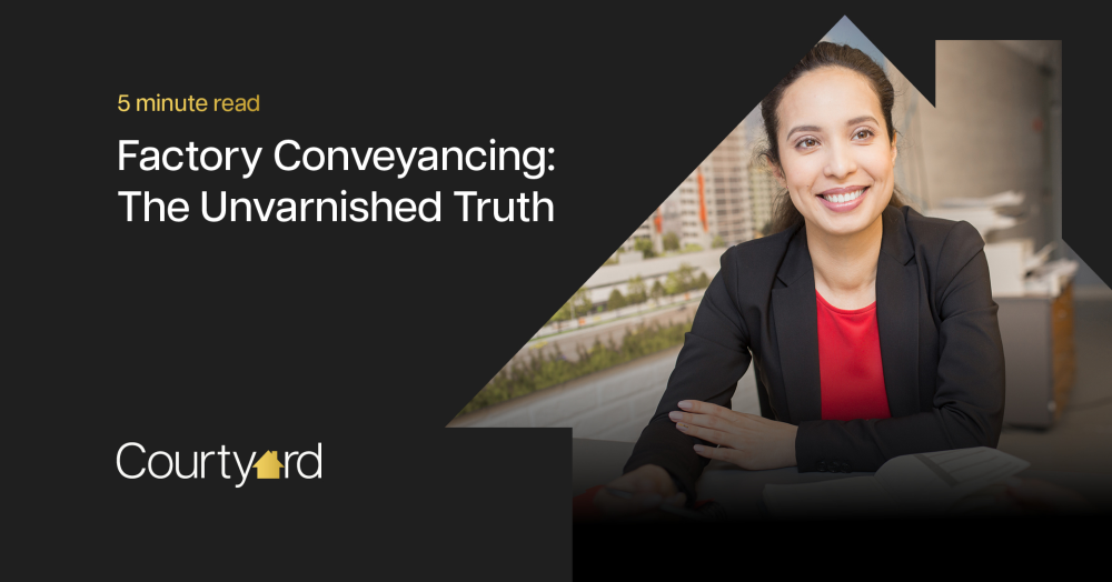 Factory Conveyancing: The Unvarnished Truth
