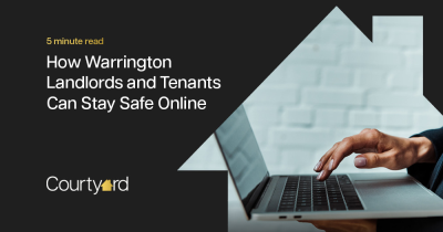 How Warrington Landlords and Tenants Can Stay Safe Online