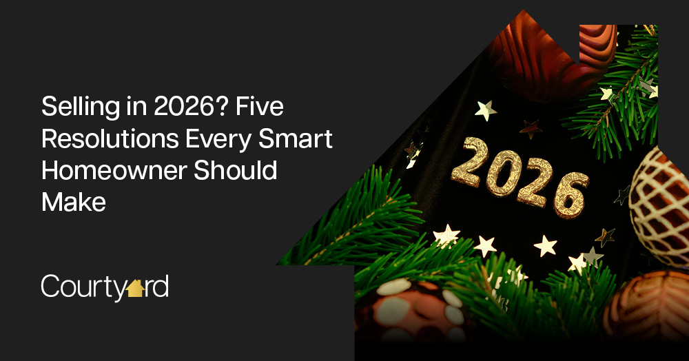 Selling in 2026? Five Resolutions Every Smart Homeowner Should Make