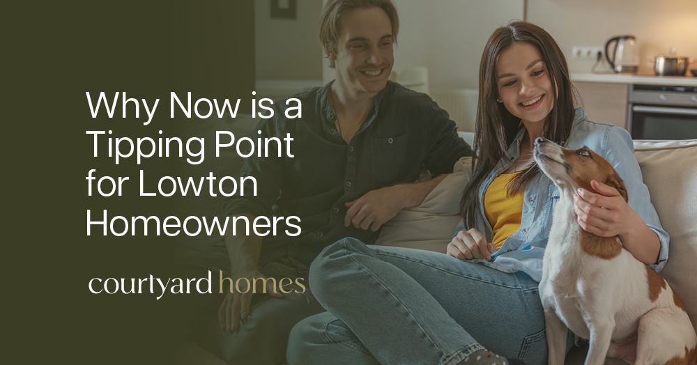 Why Now is a Tipping Point for Lowton Homeowners