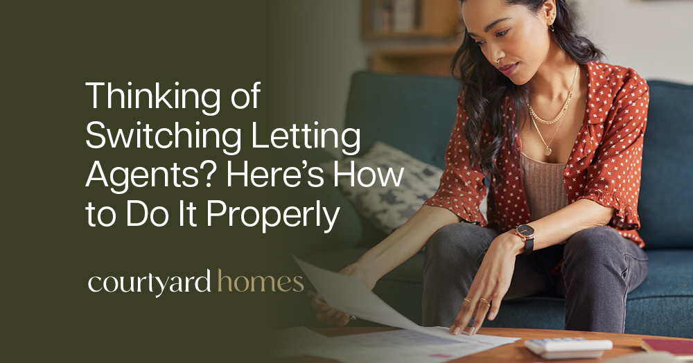 Thinking of Switching Letting Agents? Here’s How to Do It Properly