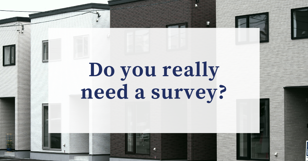 Do I really need a survey??