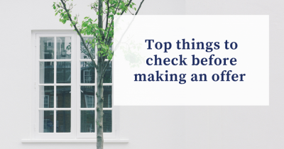 Top things to check before making an offer