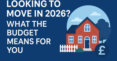 Looking to Move in 2026? What the Budget Means for You