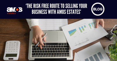 The Risk Free Route to Selling Your Business with Amos Estates