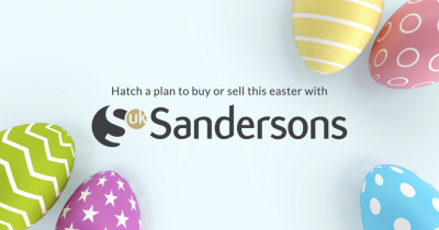 Hatch a plan to buy or sell this easter with Sandersons UK
