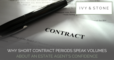 Why Short Contract Periods Reflect an Estate Agent's Confidence 🏡
