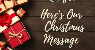 Our 2020 Video Christmas Message of Reflection