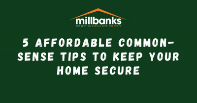 5 Affordable Common-Sense Tips to Keep Your Home Secure