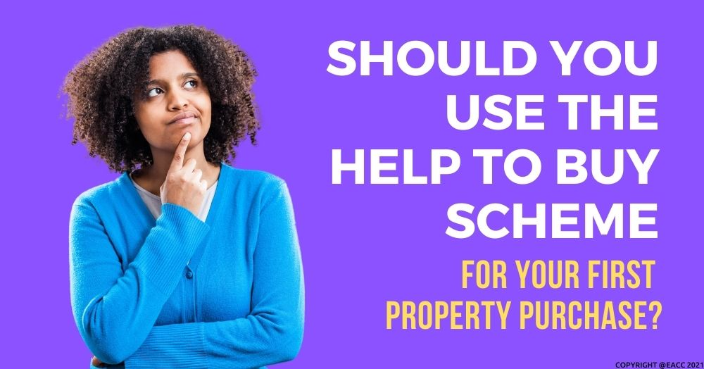 Should You Use the Help to Buy Scheme for Your First Property Purchase?