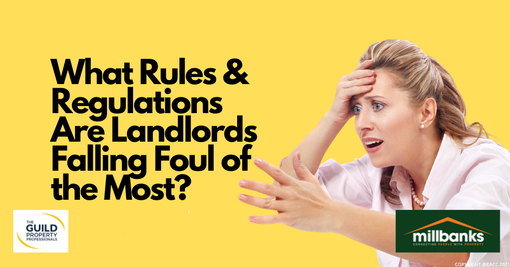 What Rules and Regulations Are Landlords Falling Foul of the Most?
