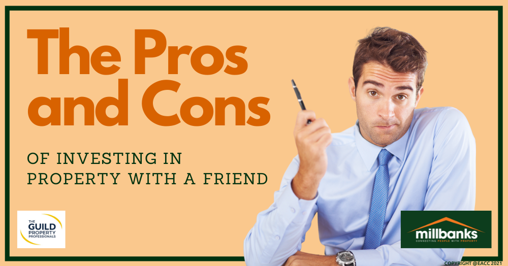 The Pros and Cons of Investing in Property with a Friend