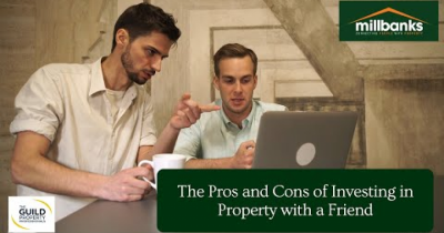 The Pros and Cons of Investing in Property with a Friend (61 Second Video watch)