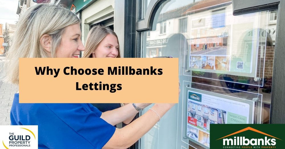 Why Choose Millbanks Lettings
