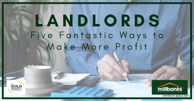 Landlords – Five Fantastic Ways to Make More Profit