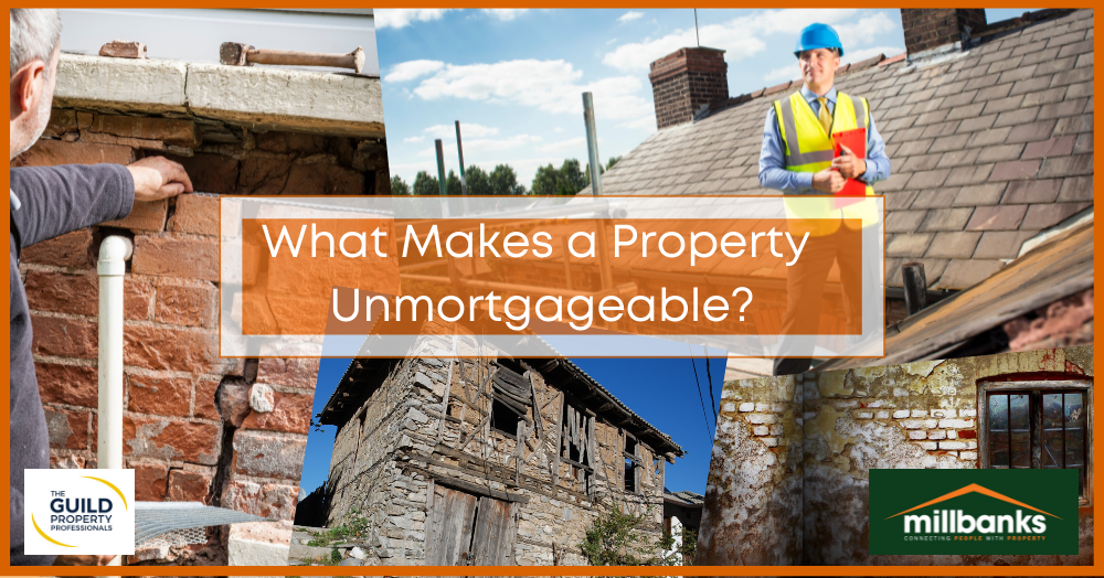 What Makes a Property Unmortgageable