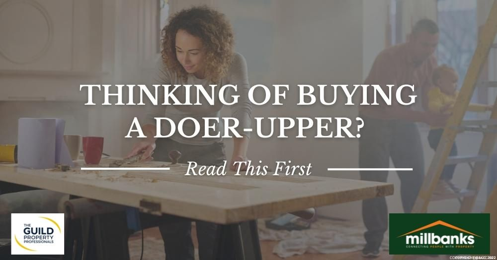 Four Things to Consider When Buying a ‘Doer-Upper’ in ATTLEBOROUGH AND TH ESURROUNDING AREA