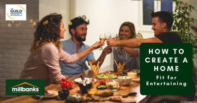 HOW TO CREATE A HOME FIT FOR ENTERTAINING