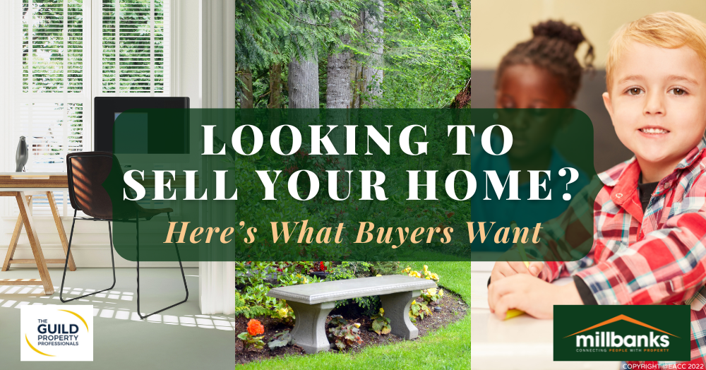 Looking to Sell Your Home? Here’s What Buyers Want