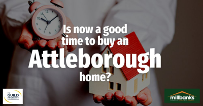 Is Now a Good Time to Buy an  Attleborough Home?
