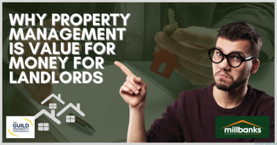 Why Property Management is Value for Money for Landlords