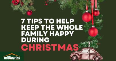 Here are 7 tips to help keep the whole family happy during the Christmas season