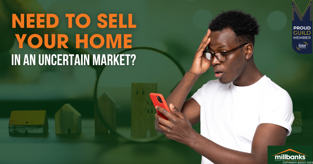 Need to Sell Your Attleborough Home in an Uncertain Market? Read On