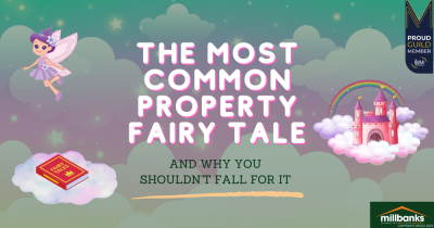 Want to Live Happily Ever After? Don’t Fall for This Common Property Fairy Tale