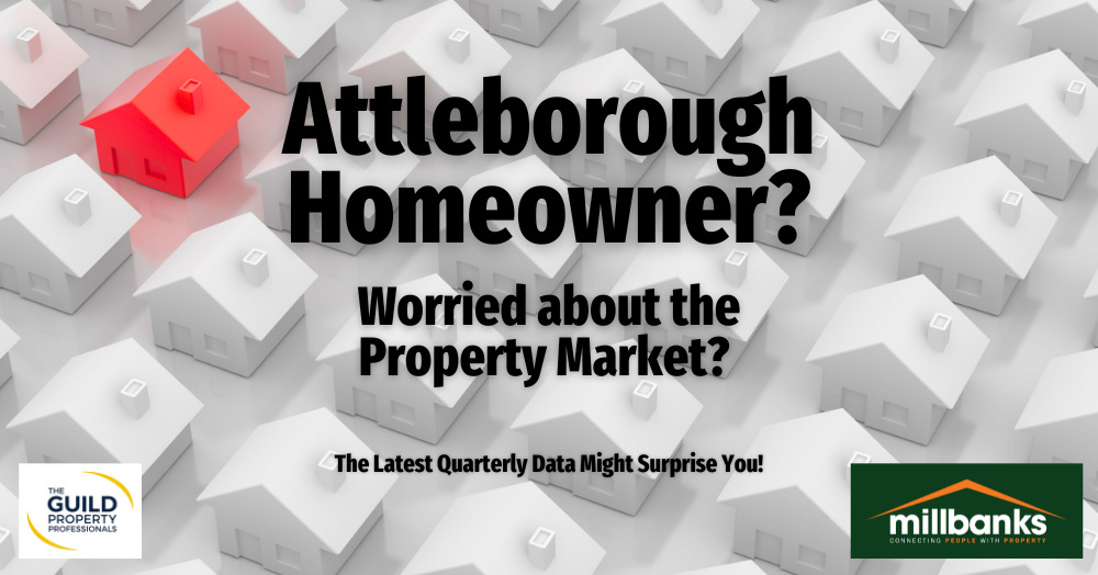 Attleborough Homeowners – Worried About the Attleborough Property Market?