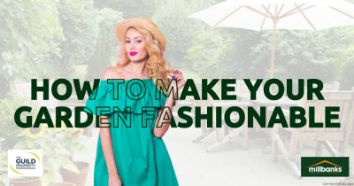 How to Make Your Attleborough Garden Fashionable