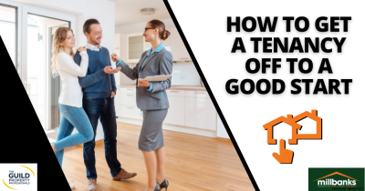 Top Tips to Get a Tenancy Off to a Good Start