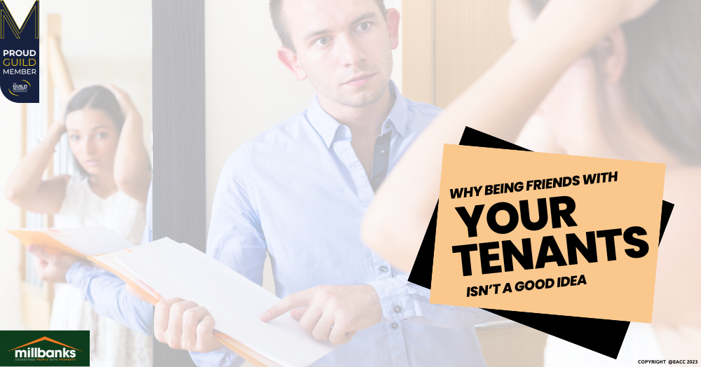 Why Being Friends with Your Attleborough Tenants Isn’t a Good Idea