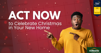 Want to Celebrate Christmas in Your New Home? Then Act Now