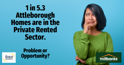 1 in 5.3 Attleborough Homes are in the Private Rented Sector:
