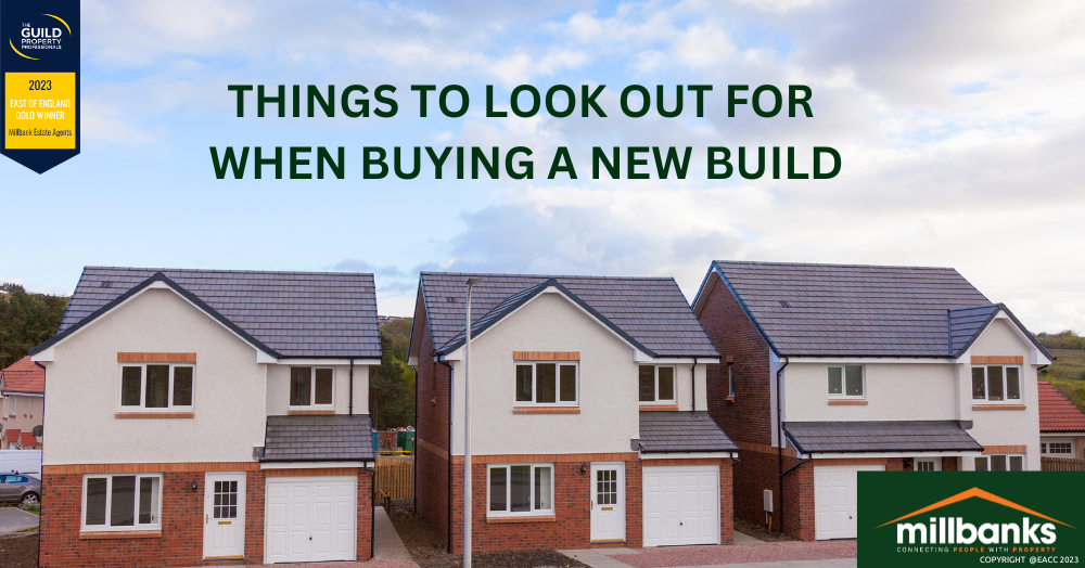 THINGS TO LOOK OUT FOR WHEN BUYING A NEW BUILD