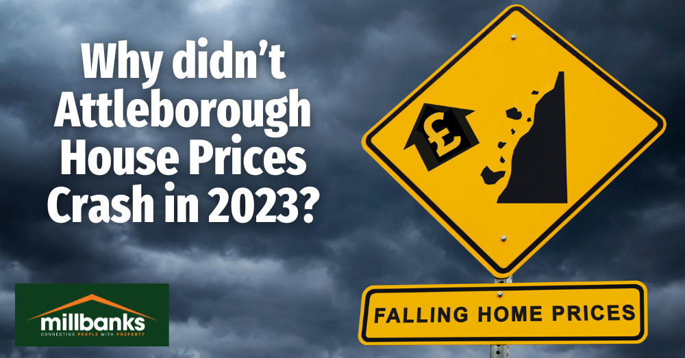 Why didn’t Attleborough House Prices Crash in 2023?