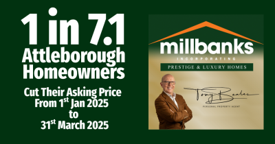 1 in 7.1 Attleborough Homeowners Cut Their Asking Price Between 1st Jan 2025 & 31st March 2025
